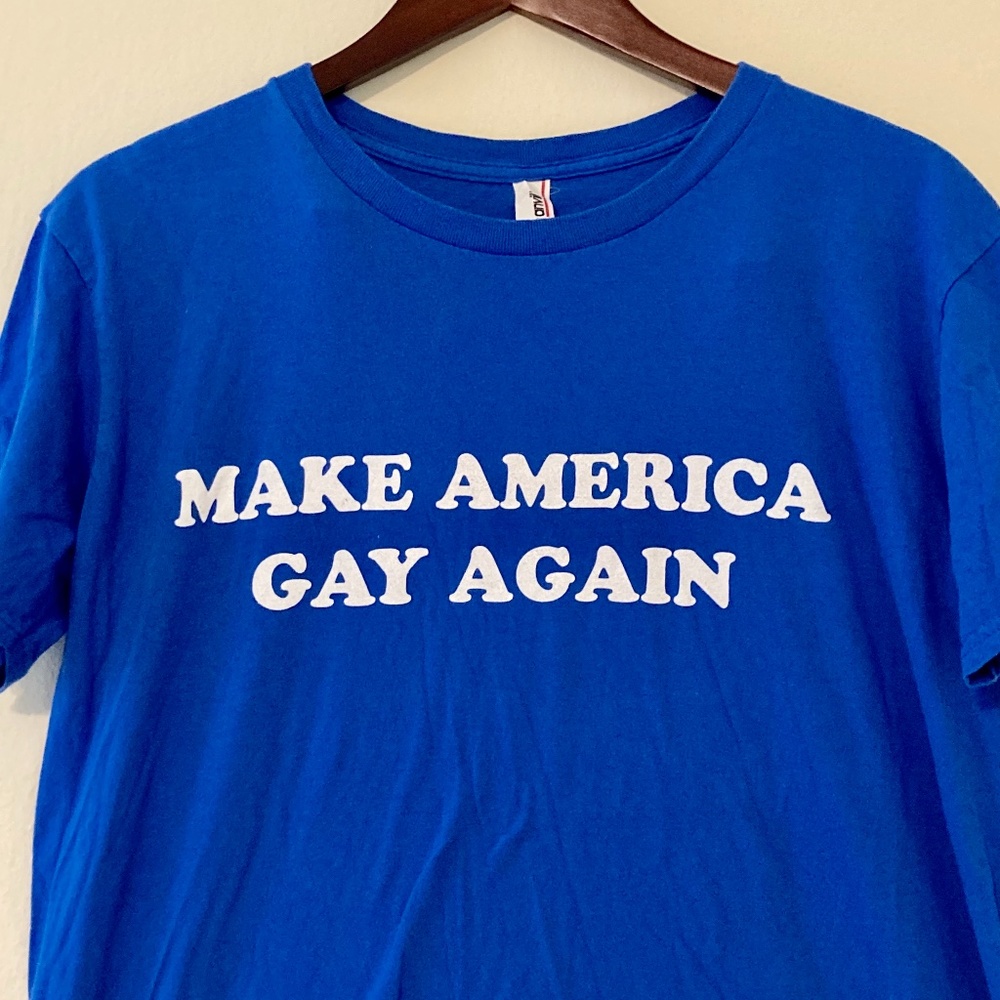 Make America Gay Again Blue Shirt